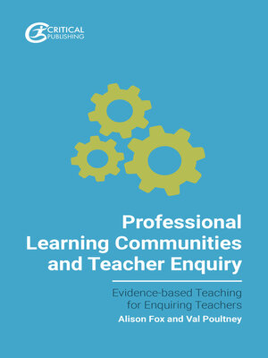 cover image of Professional Learning Communities and Teacher Enquiry